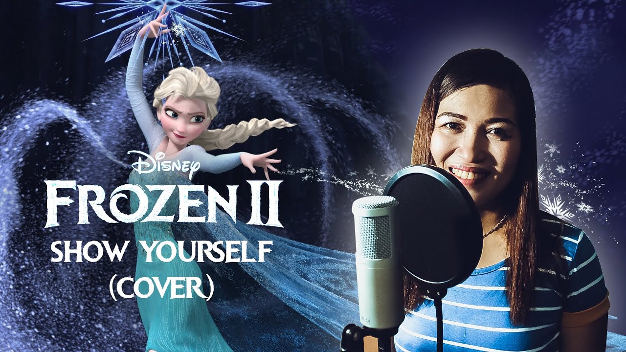 Show Yourself | Frozen 2 - Gina Gumapac (Cover)