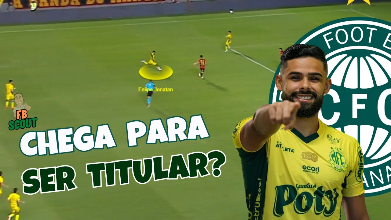 COMO JOGA FELIPE JONATAN, LATERAL-ESQUERDO QUE ESTÁ REFORÇANDO O CORITIBA