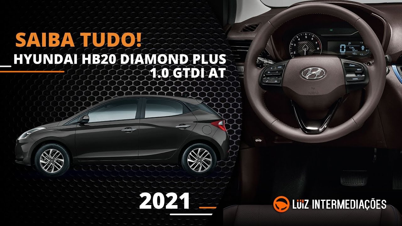 Saiba Tudo | HYUNDAI HB20 DIAMOND PLUS 1.0 TGDI AT 2021