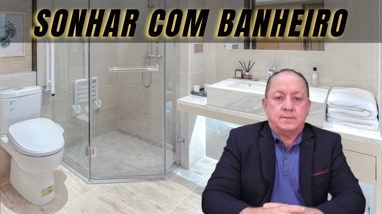 O QUE SIGNIFICA SONHAR COM BANHEIRO