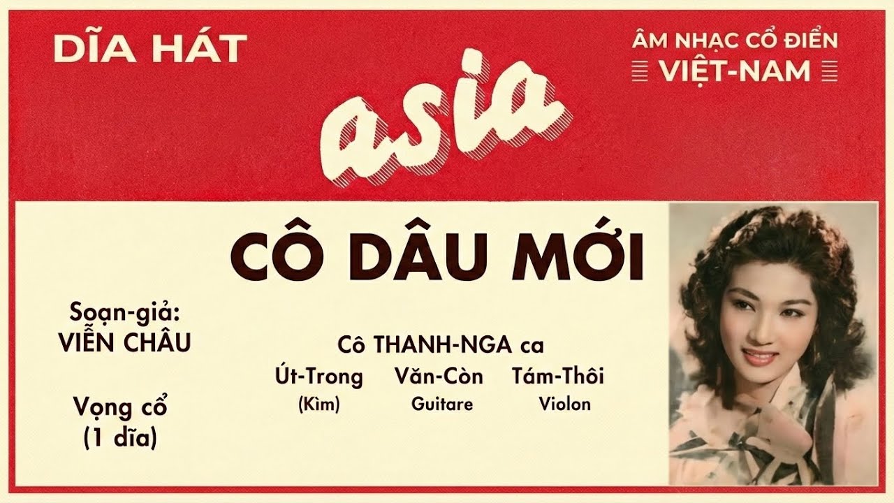 Vọng Cổ: Cô Dâu Mới | Soạn Giả: Viễn Châu | cô Thanh Nga ca