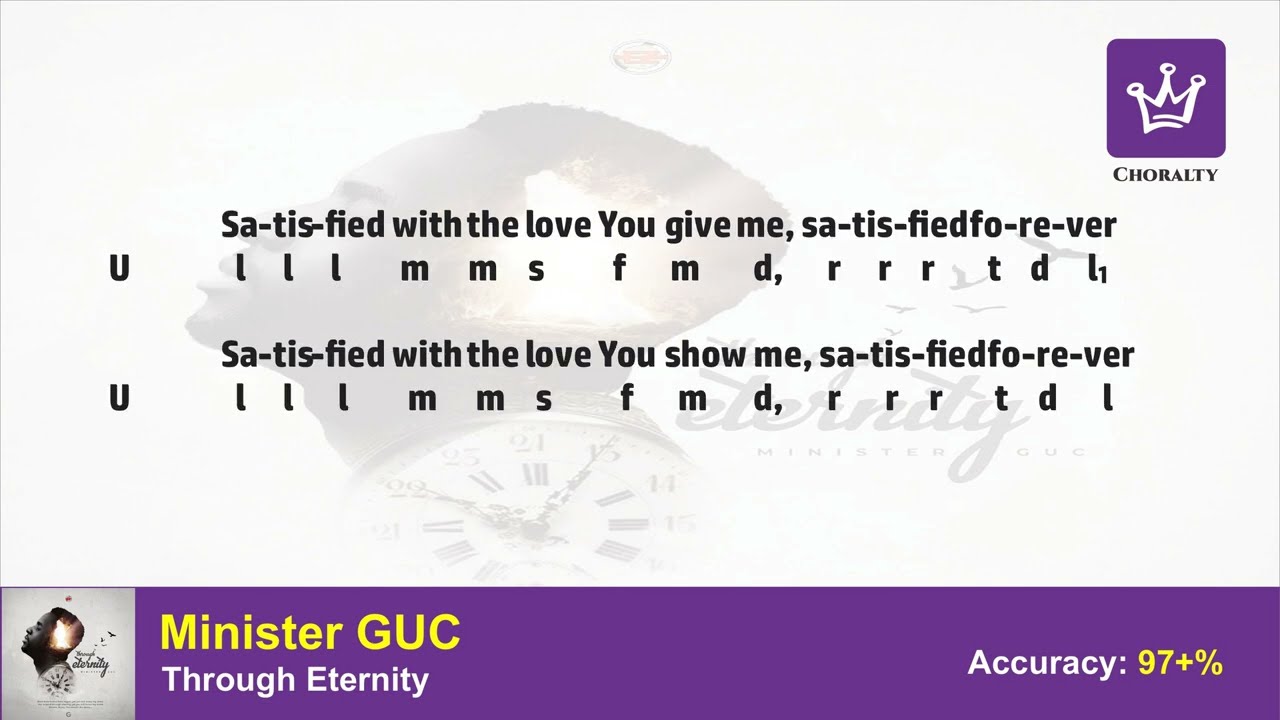 Minister GUC - Through Eternity (Soprano Alto & Tenor)