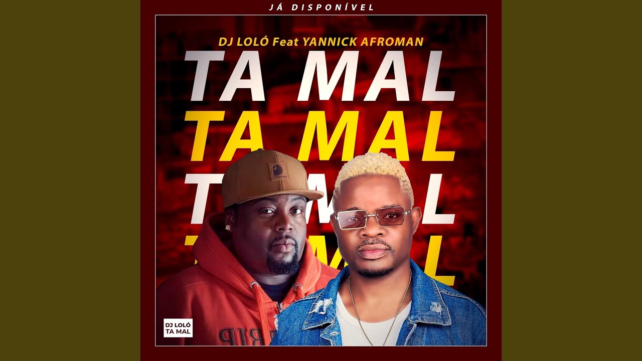 Ta Mal (feat. Yannick Afroman)