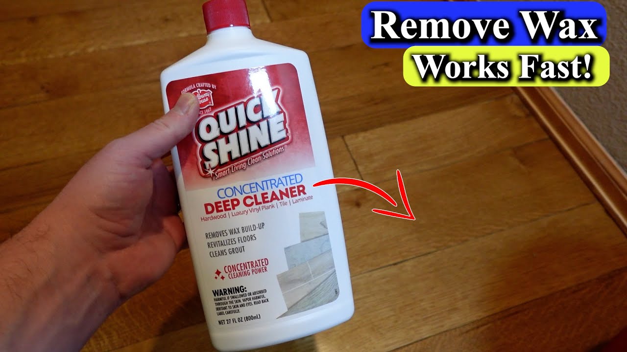 How to Remove Wax from Floors with Quickshine Concentrated Deep Cleaner