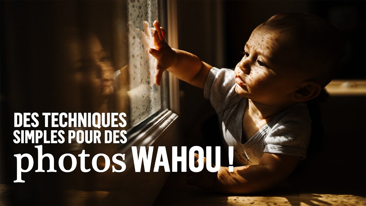 Des techniques simples pour des photos WAHOU ! 🤩📸