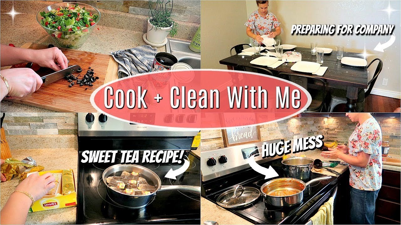 COOK AND CLEAN WITH ME! | CLEANING MOTIVATION | EASY MEAL IDEA + SWEET TEA RECIPE