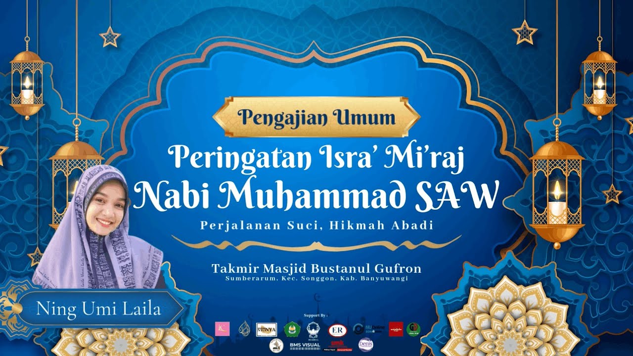 PENGAJIAN AKBAR ISRA' MI'RAJ SUMBERARUM SONGGON BERSAMA NING UMI LAILA