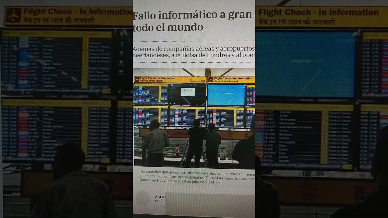 Fallo informatico  a gran escala afecta. a compa&ntilde;ia en todo el mundo
