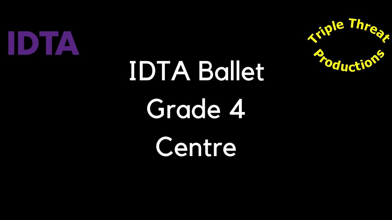 TTP IDTA Ballet G4. Centre