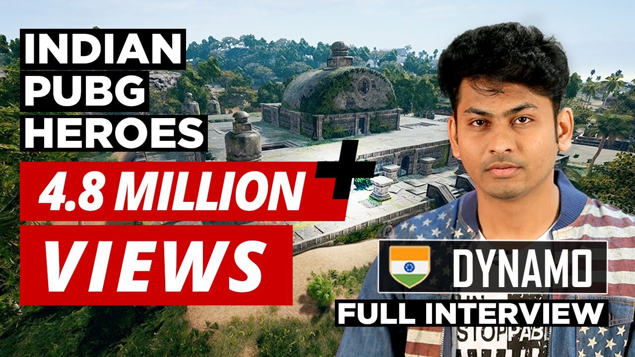 Indian Heroes of PUBG | Episode 3: Dynamo Gaming | Aditya Sawant | First Interview