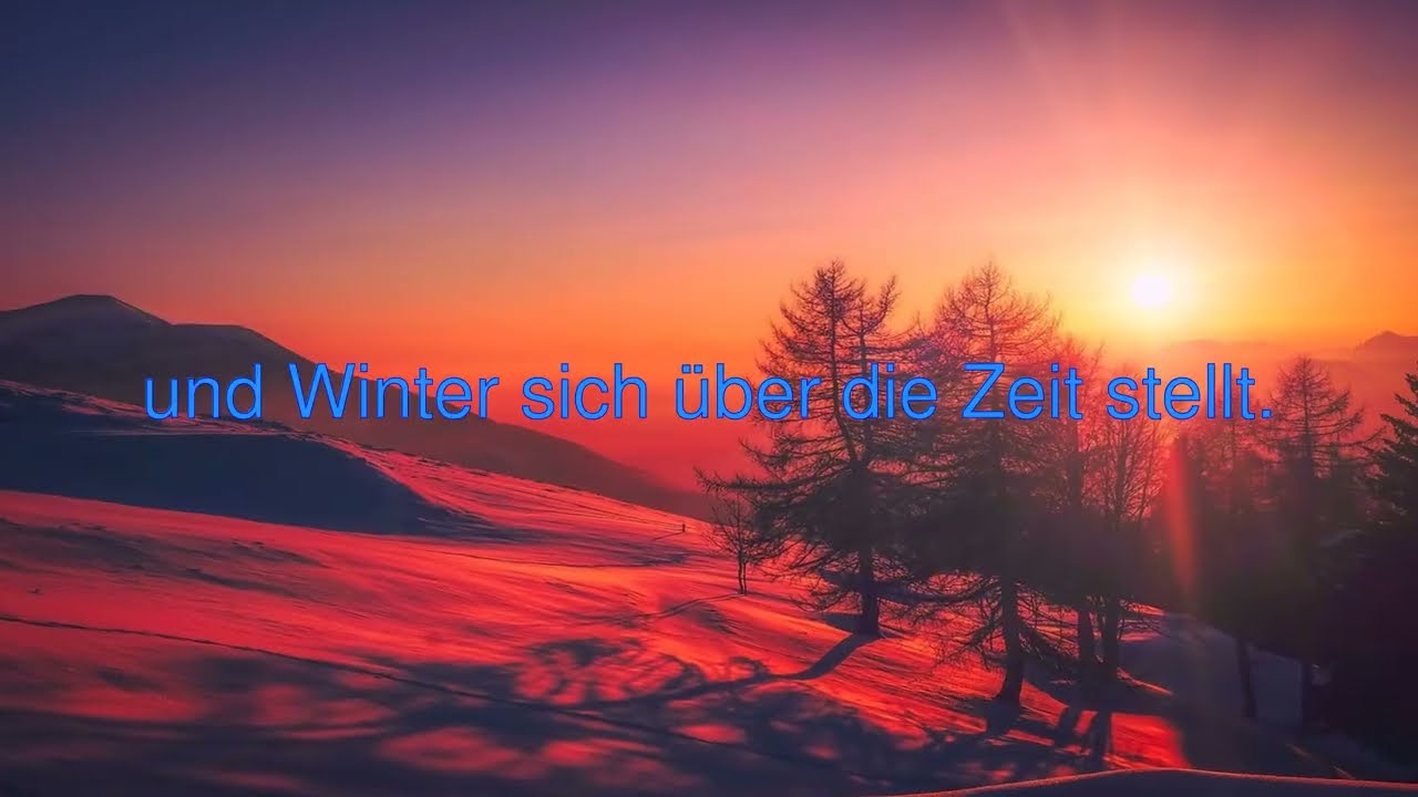 Wintergedicht - Wenn die Welt sich verwandelt
