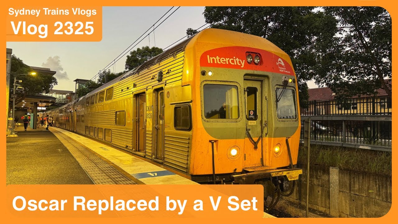 Sydney Trains Vlog 2325: Oscar Replaced By A V Set