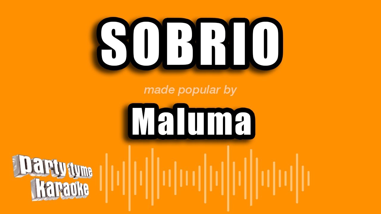Maluma - Sobrio (Versión Karaoke)