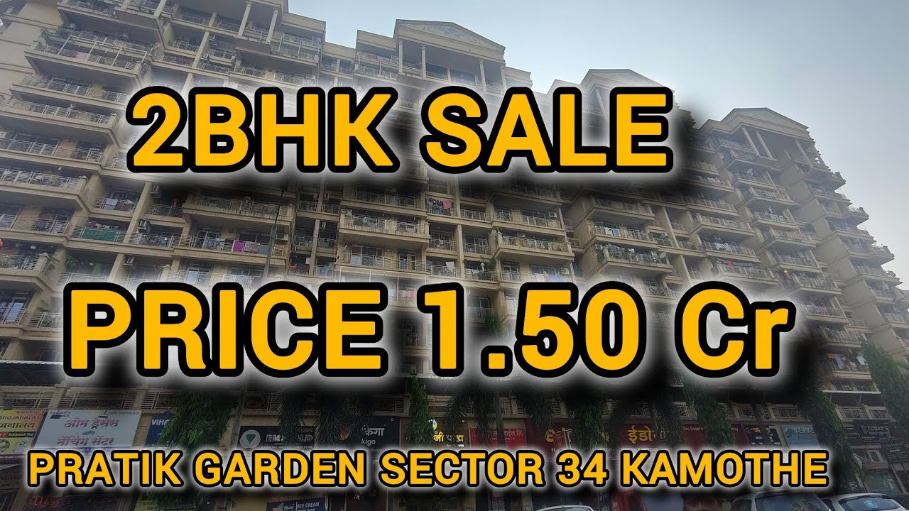 ☎️9594707550☎️2BHK for Sale in Pratik Garden Sector 34 Kamothe NaviMumbai1.50 cr Area 1320 built up 