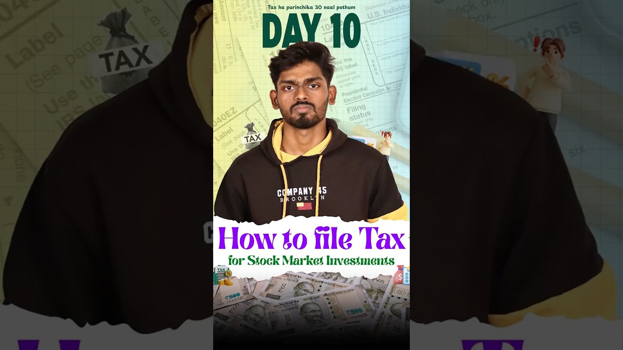 📊 How to File Tax for Stock Market Investments 📈 LTCG vs STCG Explained in Tamil | Day 10