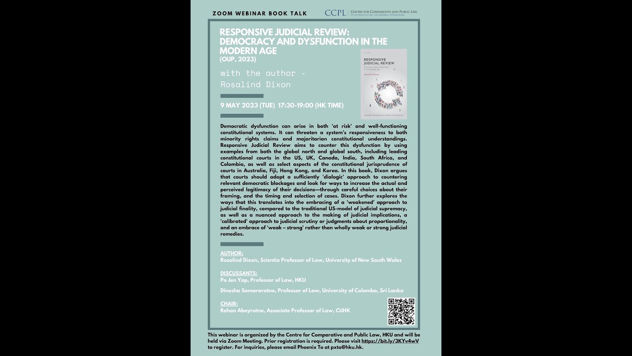 Responsive Judicial Review: Democracy and Dysfunction in the Modern Age (OUP, 2023) - Rosalind Dixon