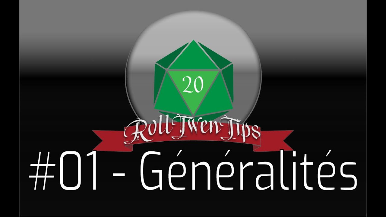 #01 - Roll20 Tuto FR - Petit tour du proprio !