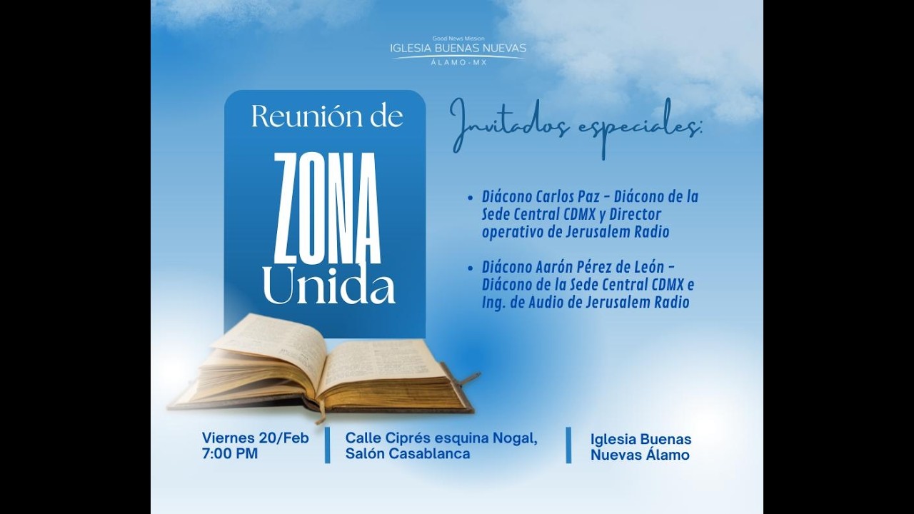 Culto De zona unida |  Iglesia Buenas Nuevas Álamo |