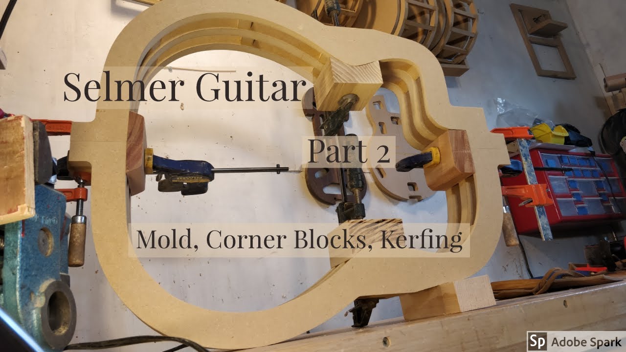 Selmer Guitar Part 2 | Mold, Corner Blocks, and Kerf Linings