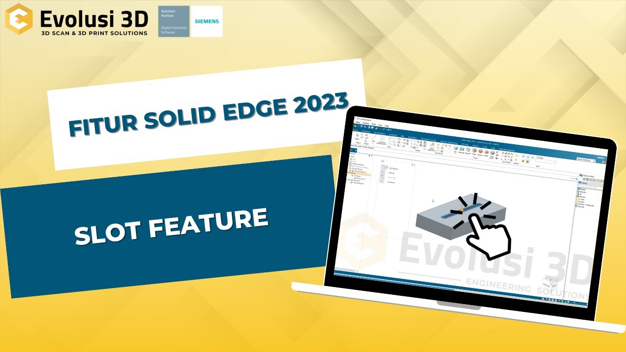 Slot Feature  - Solid Edge 2023