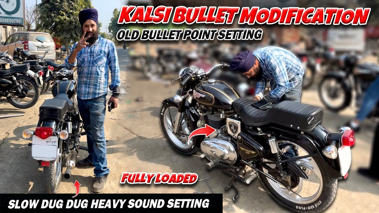 Old Model Bullet Slow Dug Dug Sound Setting with Point - Kalsi Bullet Modifications - Full Details😍