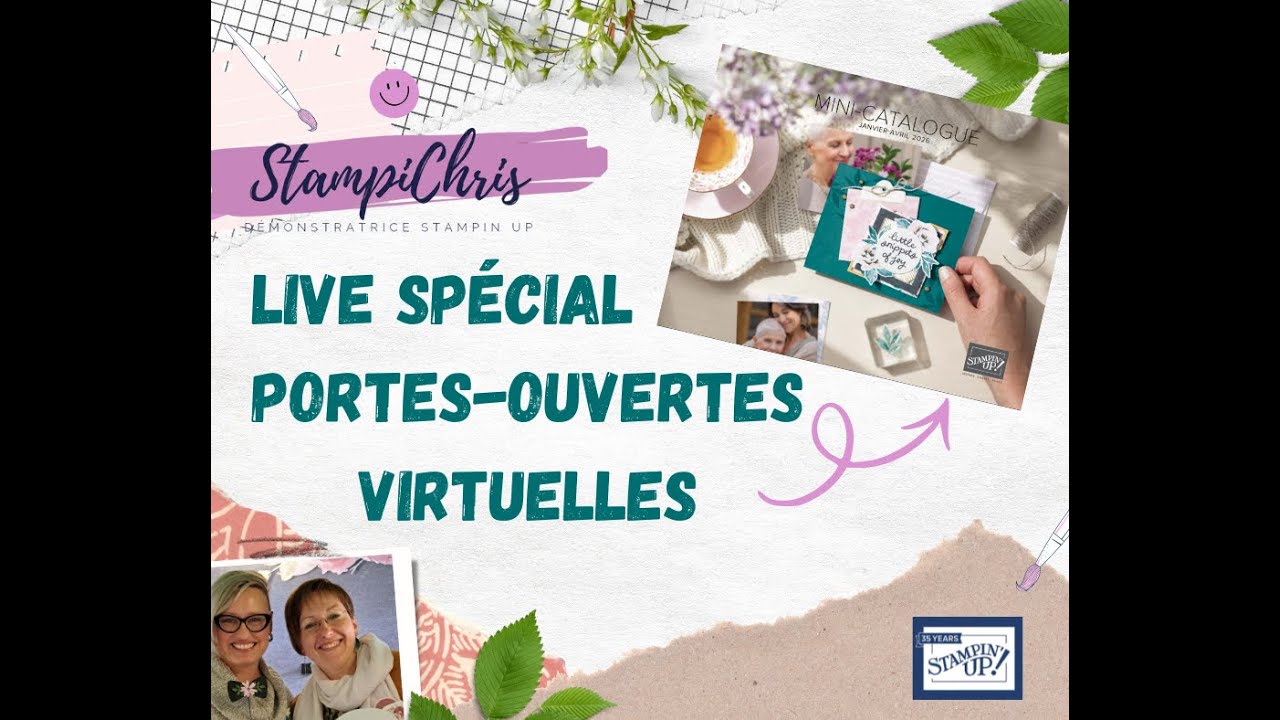 STAMPIN'UP!  PORTES OUVERTES DU MINI CATALOGUE