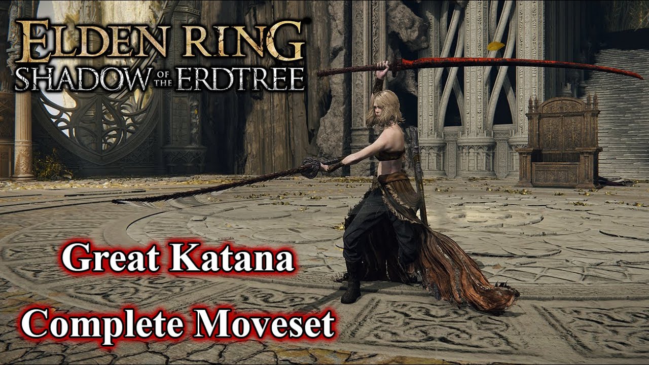 【Elden Ring】Great Katana (DLC Weapon) Complete Moveset