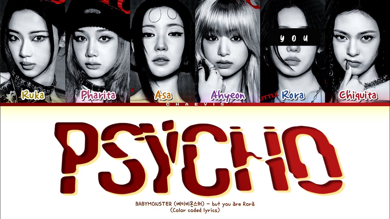 [KARAOKE] BABYMONSTER - &bdquo;PSYCHO&rdquo; but you are Rora (color coded lyrics) 