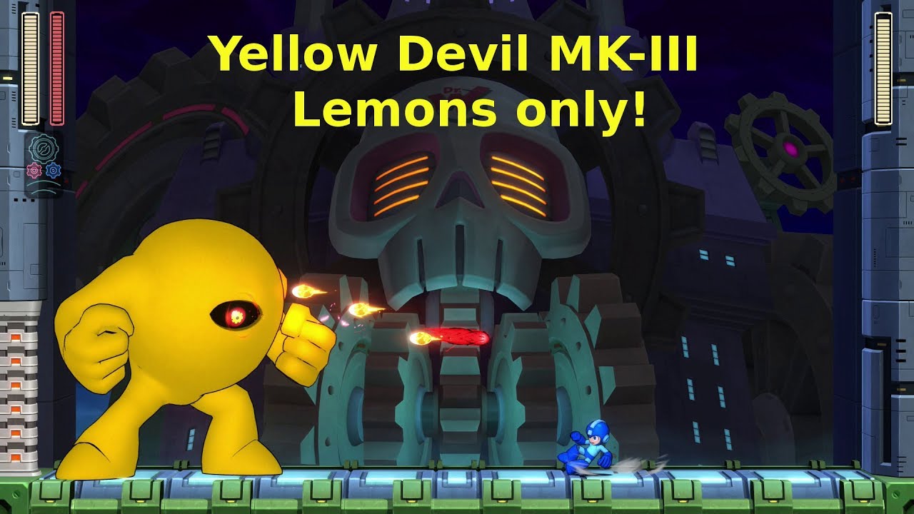 Mega Man 11, Superhero Mode! Yellow Devil MK-III, lemons only, no upgrades, no gear, no damage!