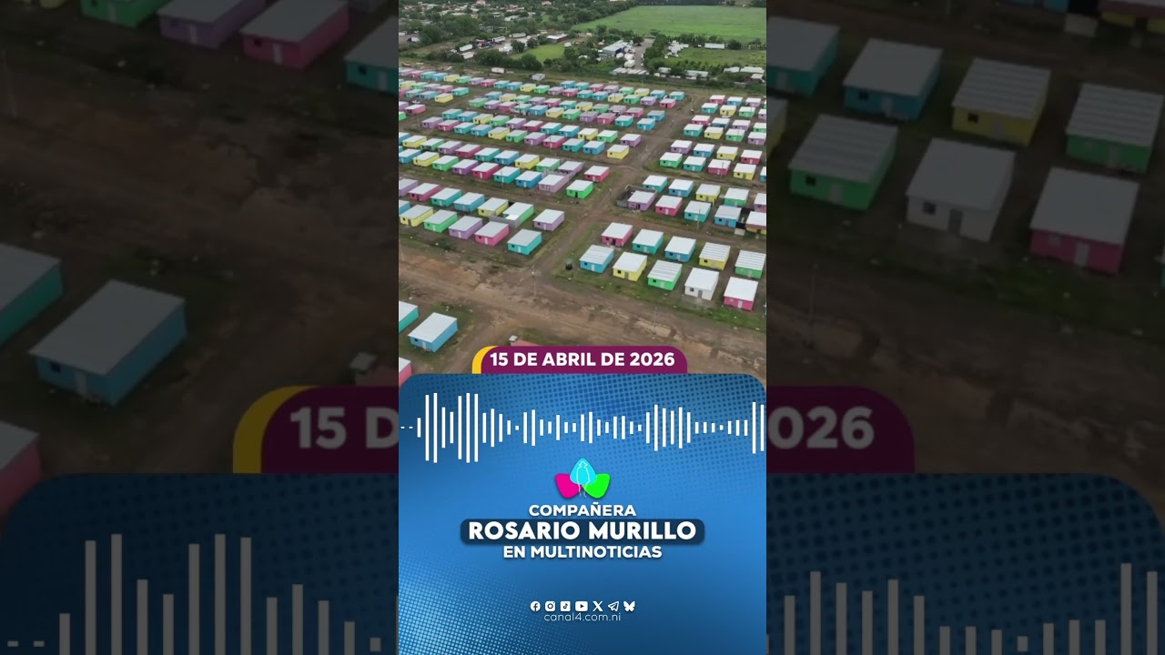 🏡🇳🇮 &laquo;El domingo 19 de abril tenemos la inauguraci&oacute;n del Residencial Nicaragua&raquo; 🎉✨