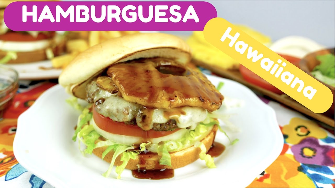 Hamburguesas Hawaiianas (con Piña) Inspirada en Islands - Mi Cocina Rápida