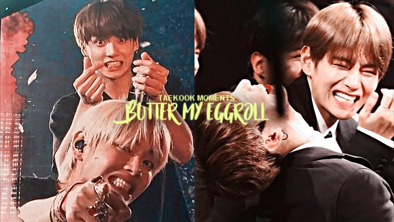 Taekook moments that butter my eggroll
