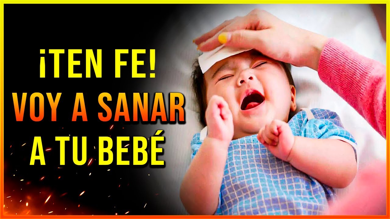 Oración para MI BEBÉ Recién NACIDO ENFERMO 🙏 Oración para SANAR a un Bebe Enfermo