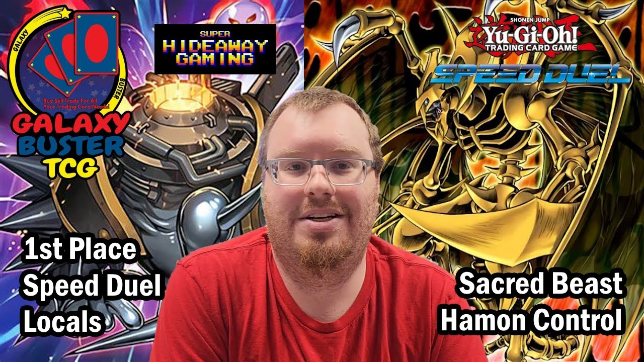 July 2024 1st Place Locals Yugioh Speed Duel - Sacred Beast Hamon Control Deck Profile