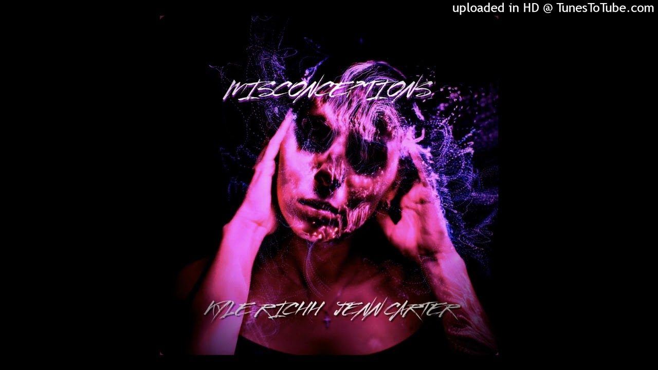 Kyle Richh X Jenn Carter - &ldquo;Misconceptions&rdquo; [Official Audio] (Prod. FCKBWOY!)