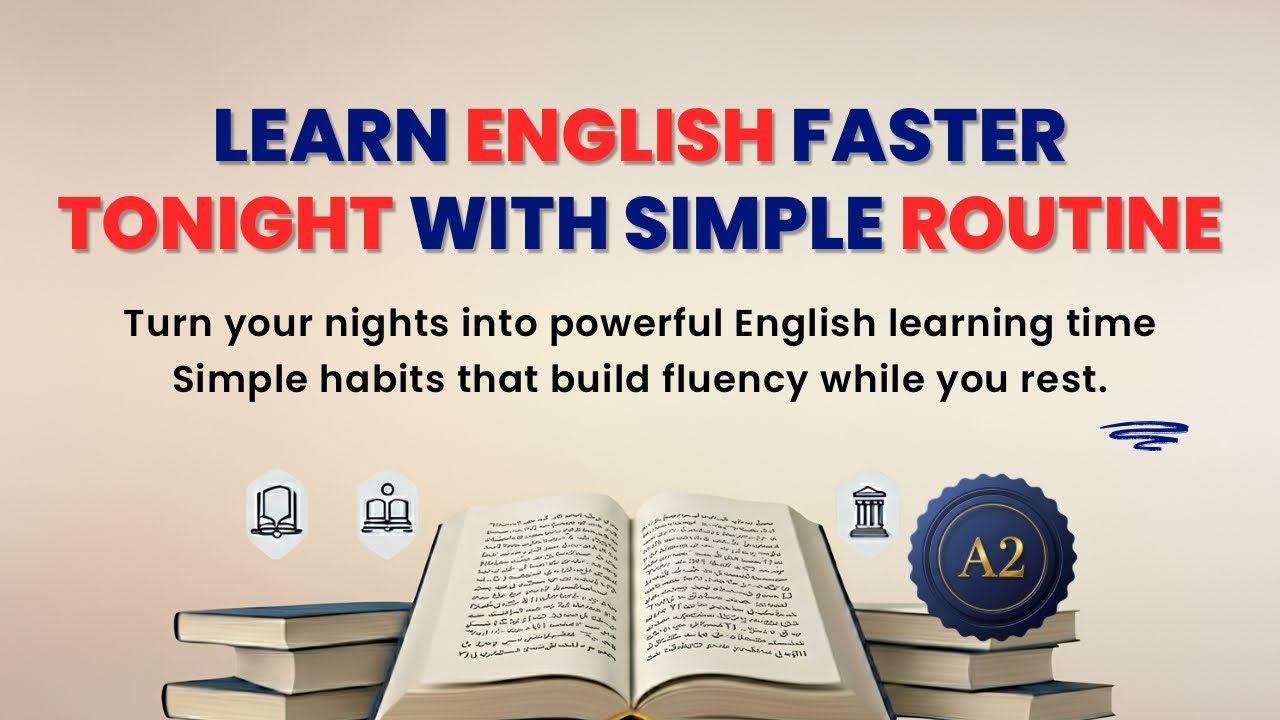 Night Routine to Learn English Faster | English Learning Habits