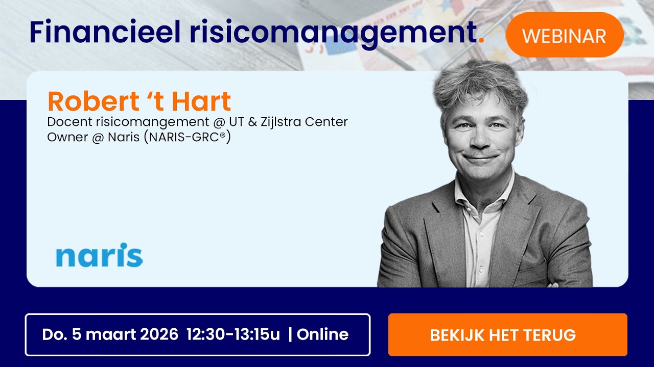 NARIS Webinar: Financieel risicomanagement – Welke stappen moet je zetten?