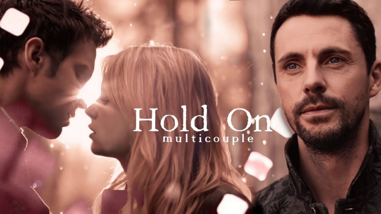 Multicouple || Hold On (for @autumnmoonlight_2.0 )
