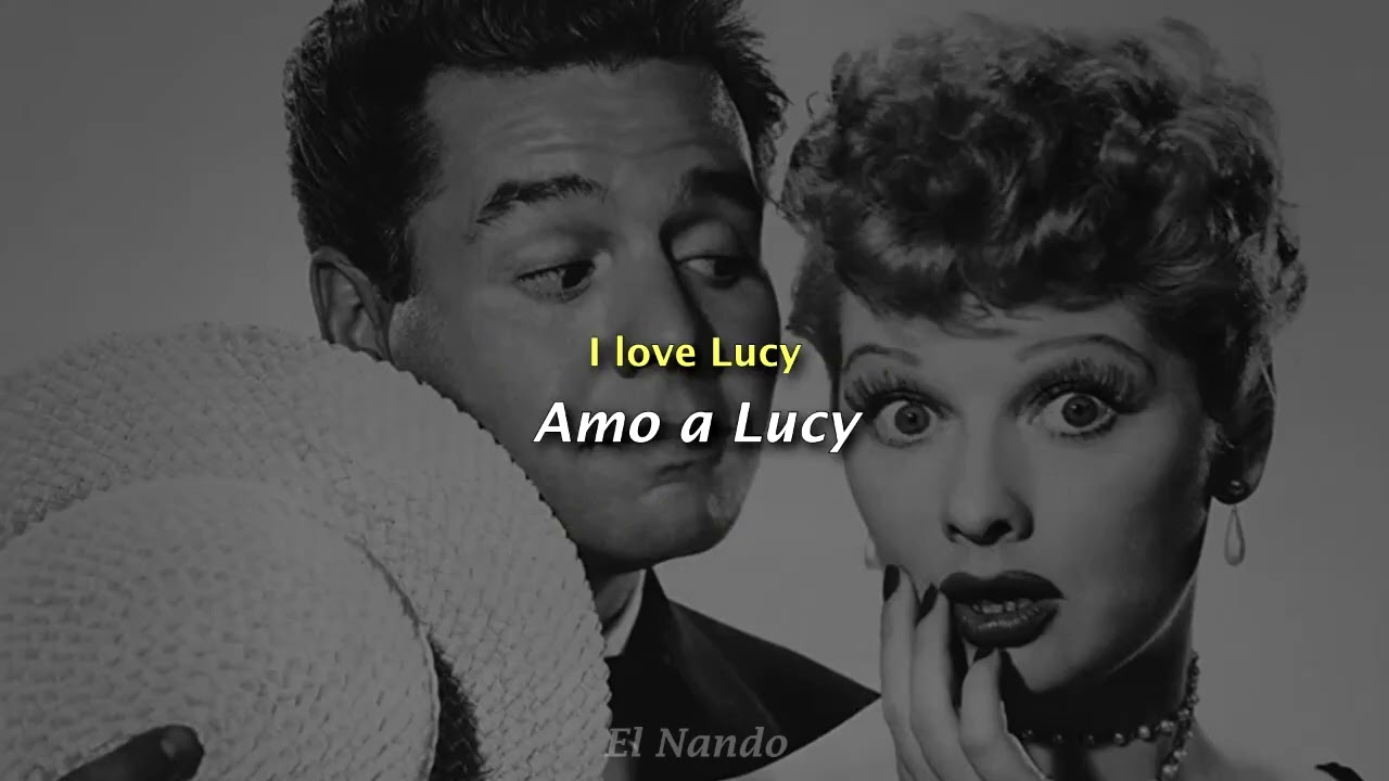 The Producers - I Love Lucy (Lyrics / Letra en español) SUB