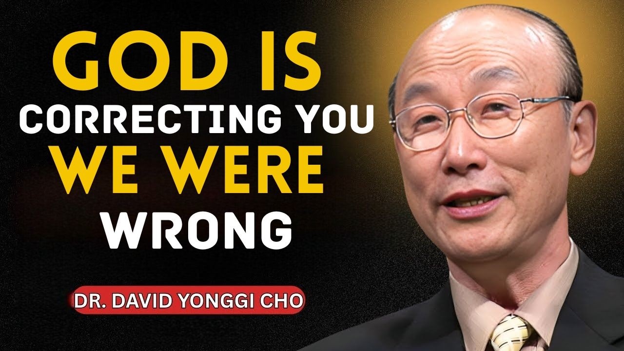 Chosen One — God Is Correcting What You’ve Been Told (Listen Carefully) 🙌 | Dr. David Yonggi Cho