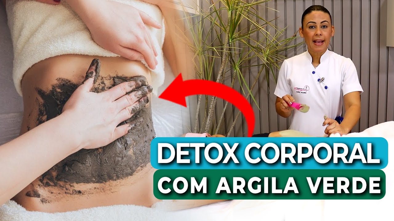 Detox Corporal com Argila Verde