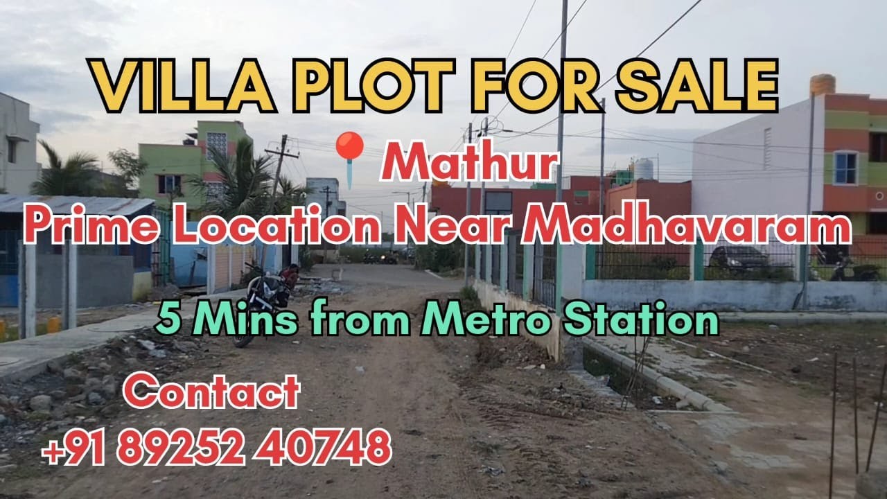 Madhavaram | Mathur CMDA Approved Villa Plots for Sale