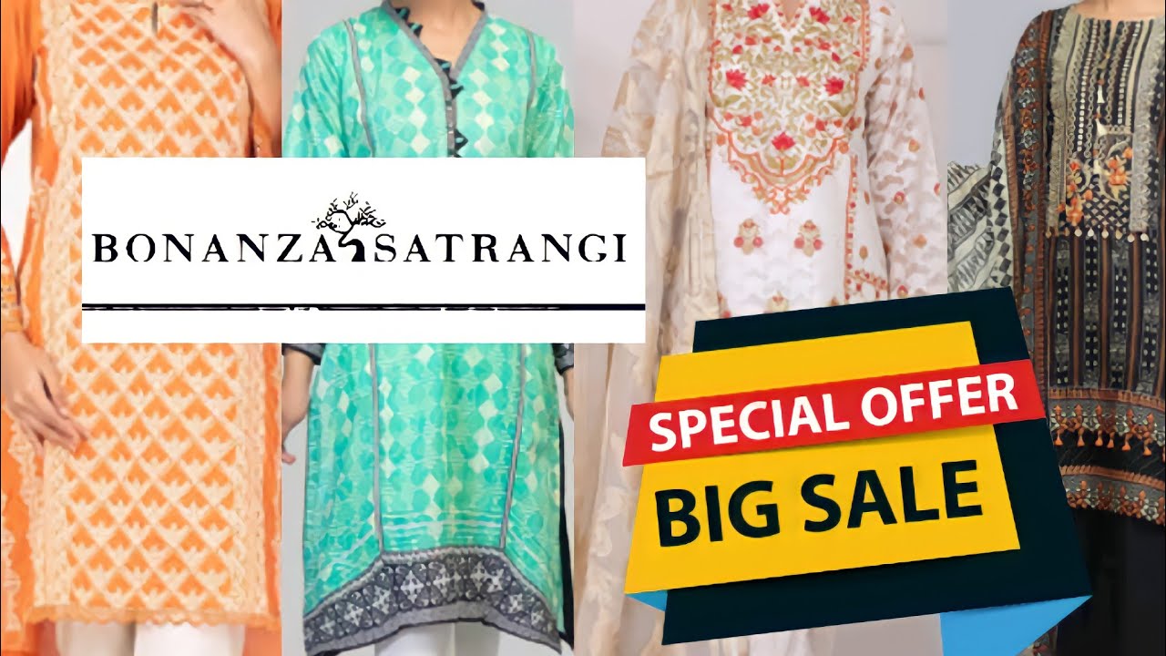 BONANZA SATRANGI Big Sale
