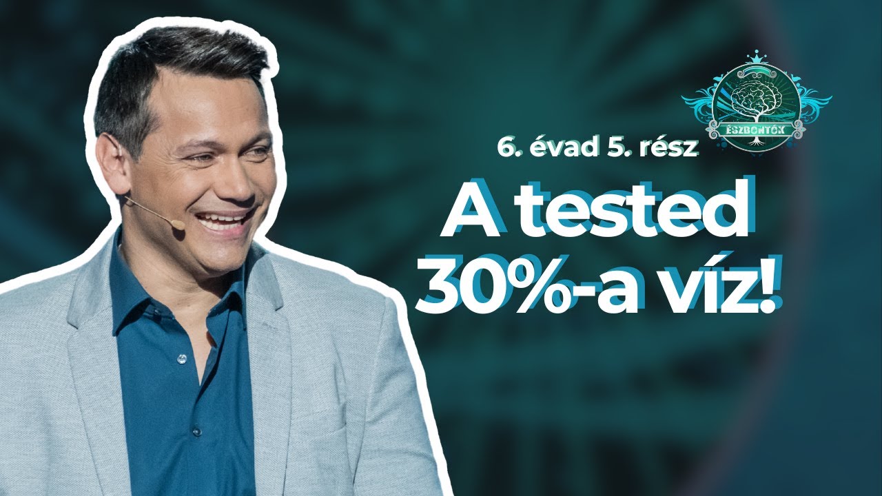 A tested 30%-a víz!⎮ Észbontók 6. évad 5. rész