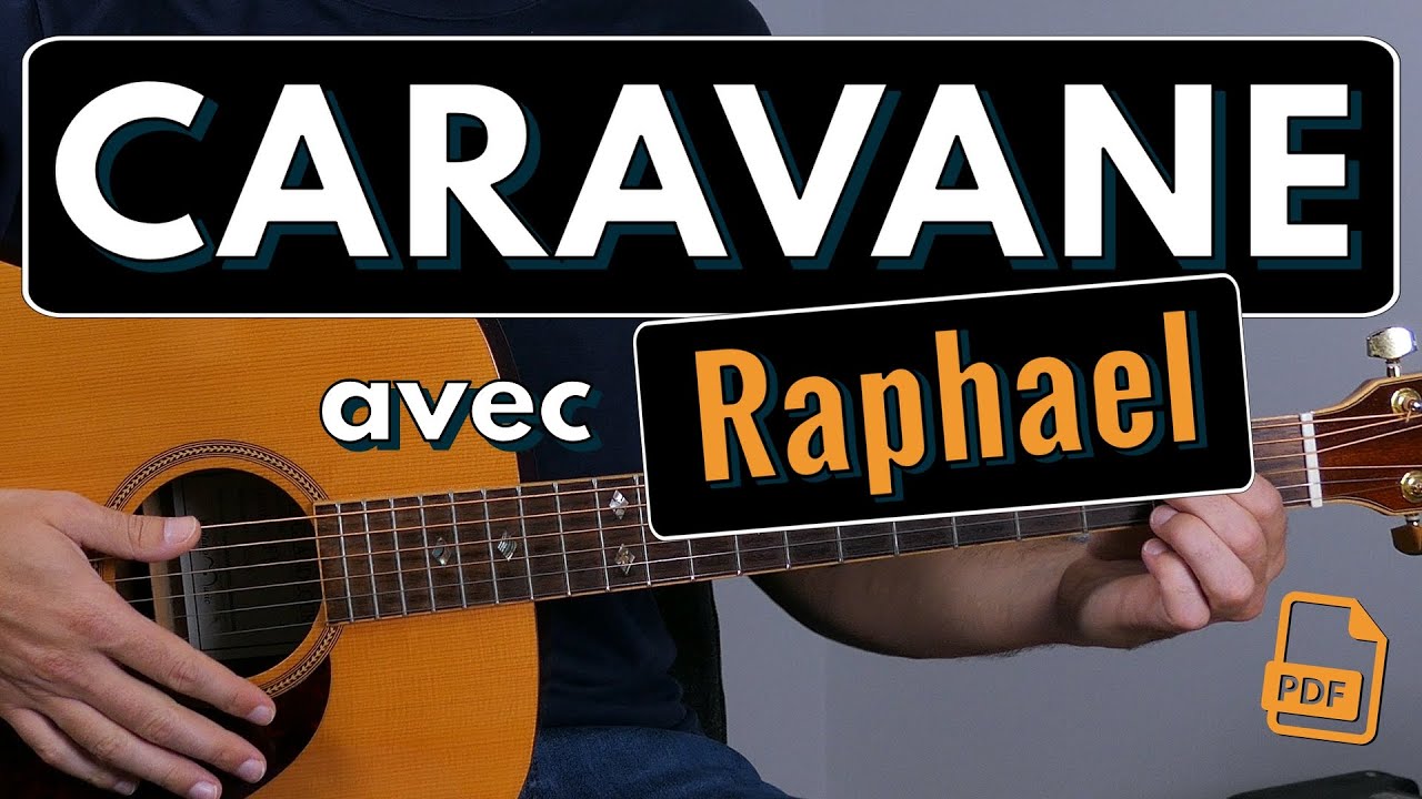 Jouer des rythmiques avec Caravane de Raphael ! Tuto Guitare