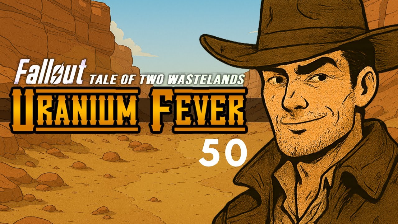 Fallout: Tale of Two Wastelands - Uranium Fever - (Part 50) - Wabbajack Modpack