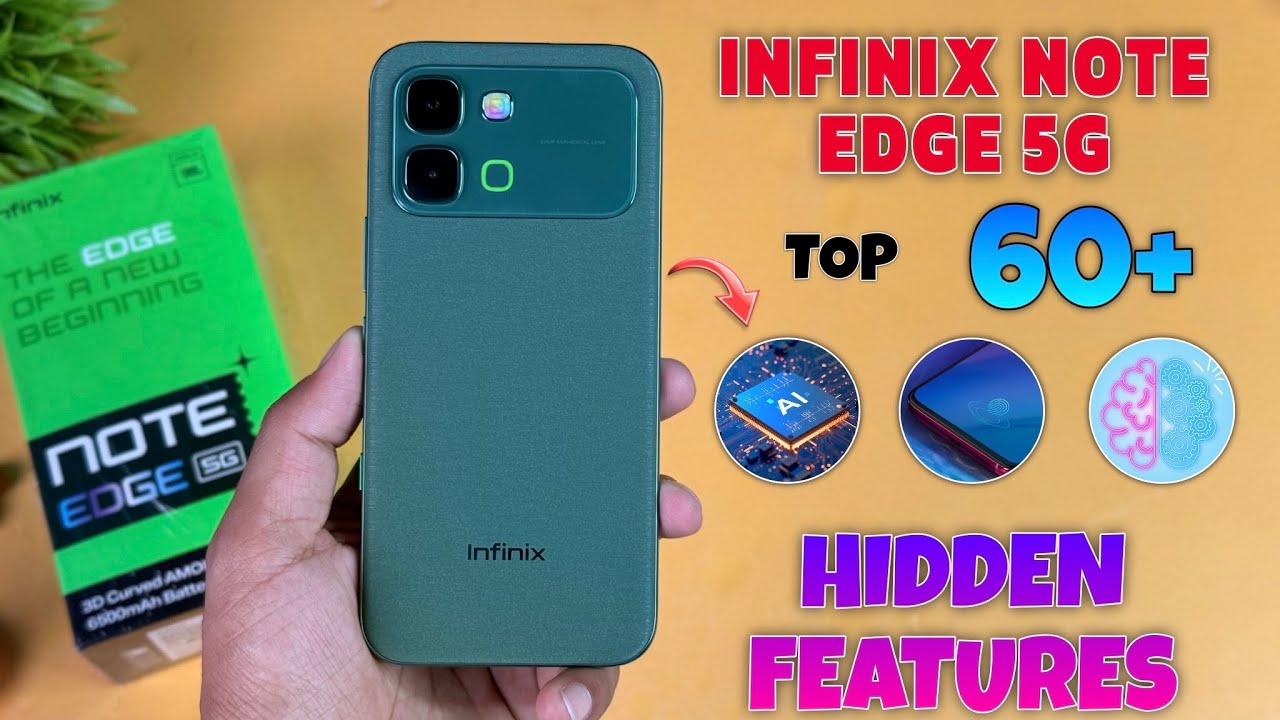 Infinix Note Edge 5G Top 60+++ Hidden Features | Note Edge Tips And Tricks | Infinix Note Edge 5G