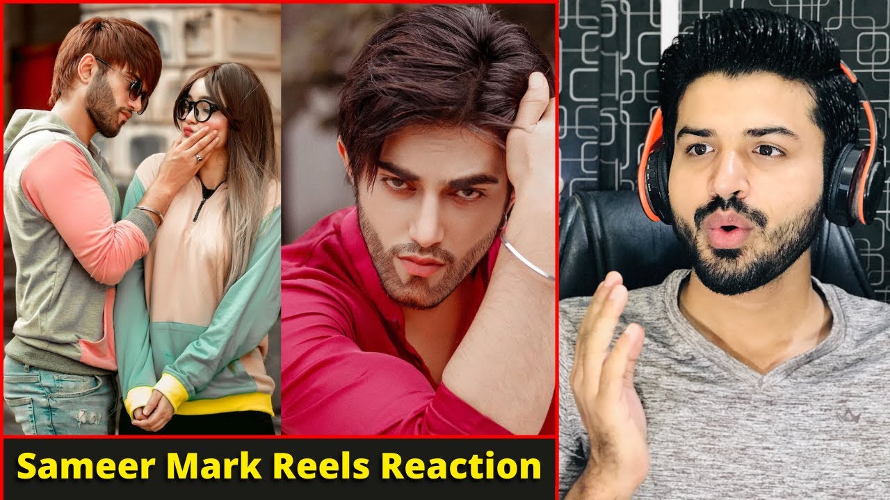 Pakistani React on Sameer Mark New Reels Videos | Indian model | Reaction Vlogger