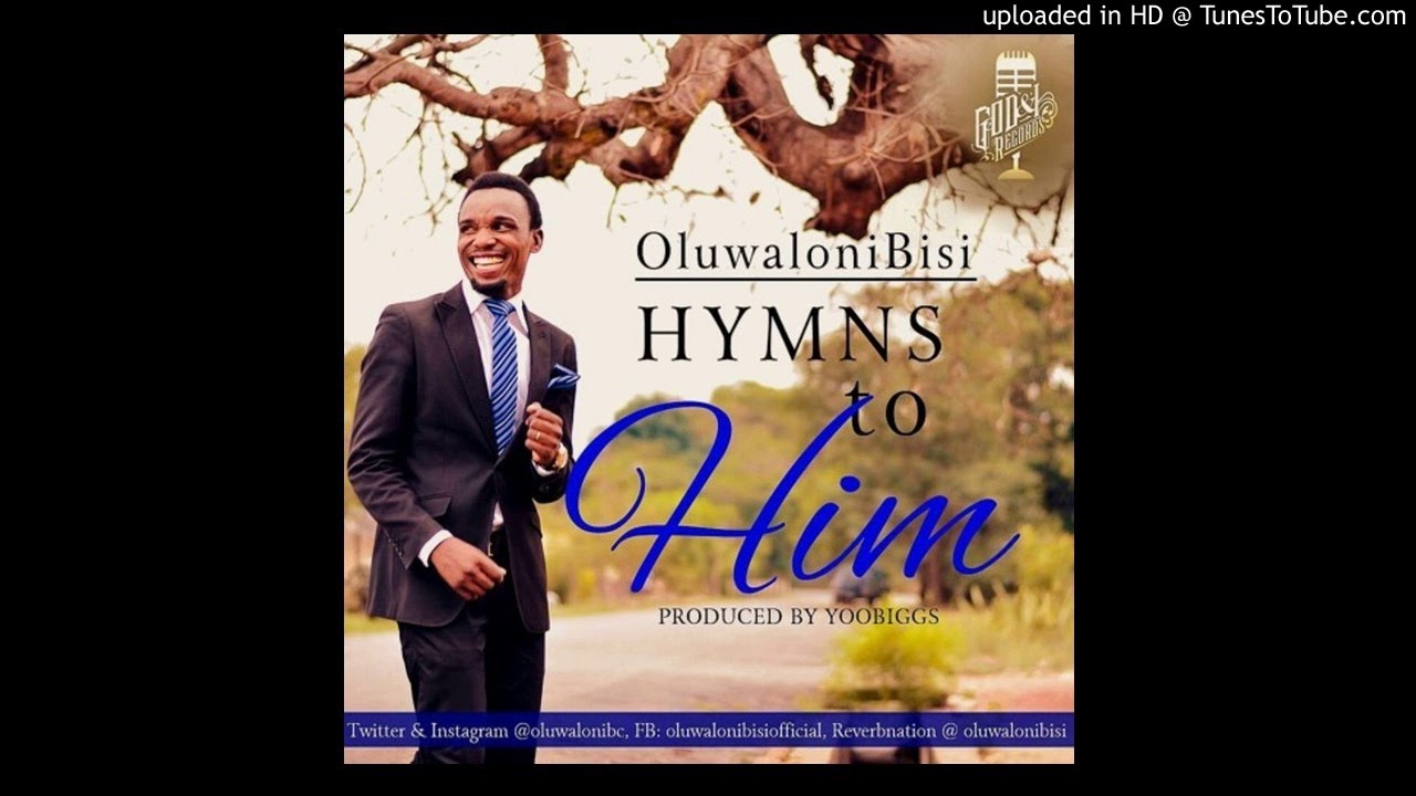 Hymns to Him
