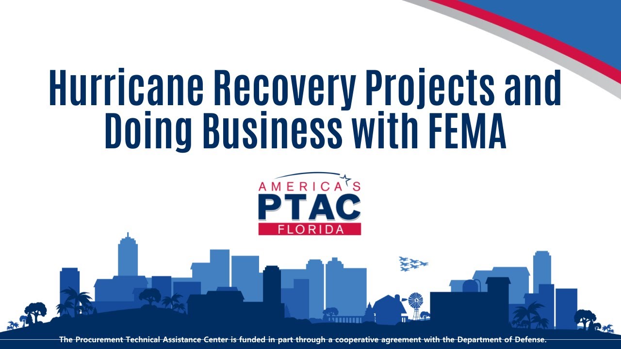 Hurricane Recovery Projects and Doing Business with FEMA